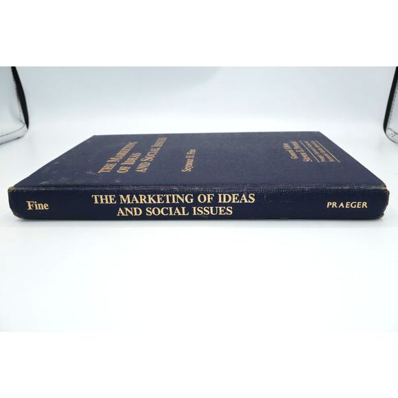The Marketing of Ideas and Social Issues Seymour H Fine 1981 Hardcover Praeger - Picture 3 of 12